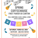 3/23/24: Spring Coffeehouse Concert at First Parish Unitarian Universalist Canton (7:00 p.m.)