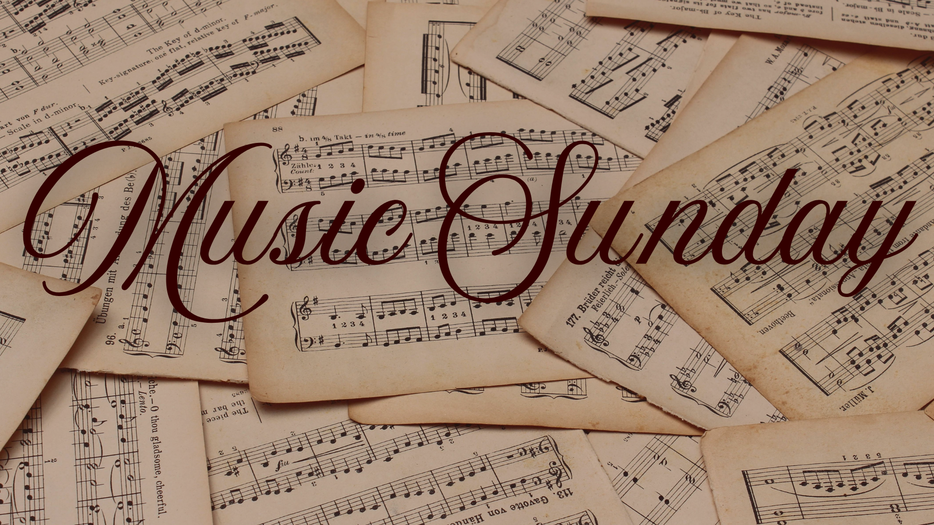 Music Sunday text on a background of sheet music